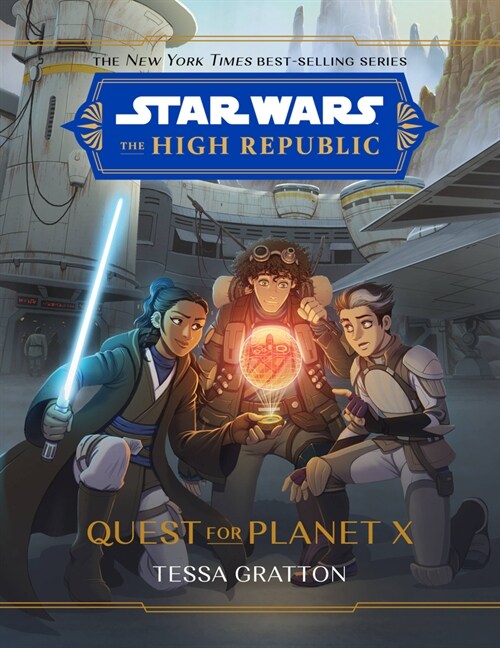 Star Wars: The High Republic: Quest for Planet X (Hardcover)