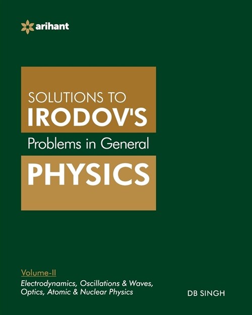 Problems In General Physics By IE Irodovs Vol-II (Paperback)