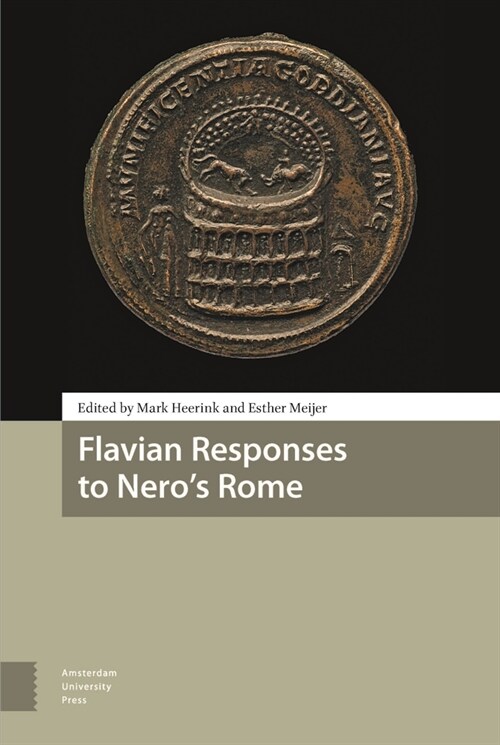 Flavian Responses to Neros Rome (Hardcover)