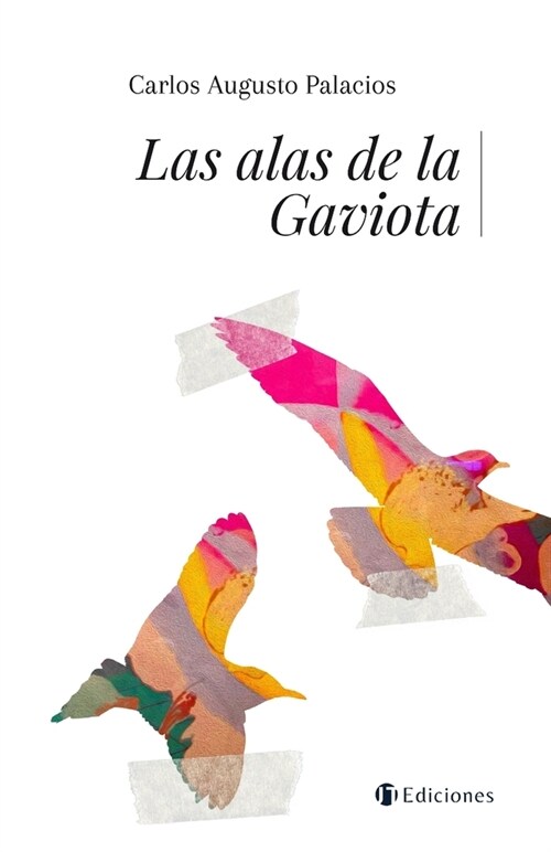 Las Alas de la Gaviota (Paperback)