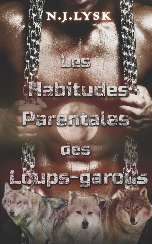 Les habitudes parentales des loups-garous (Paperback)