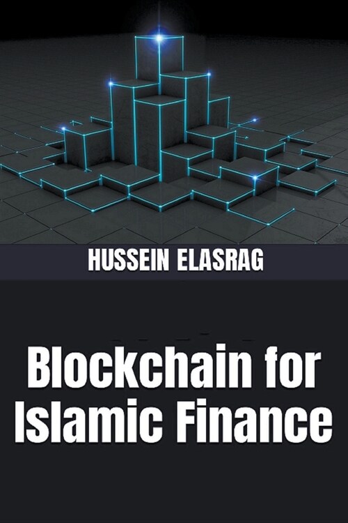 Applying Blockchain in Islamic Finance (Paperback)