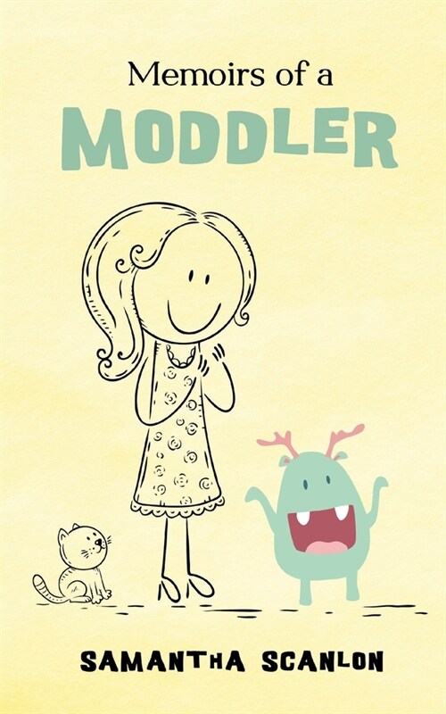 Memoirs of a Moddler (Paperback)
