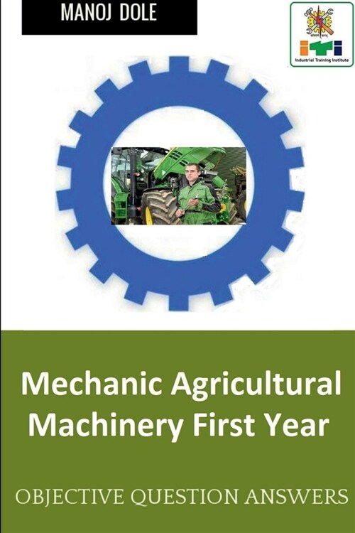 Mechanic Agricultural Machinery First Year (Paperback)