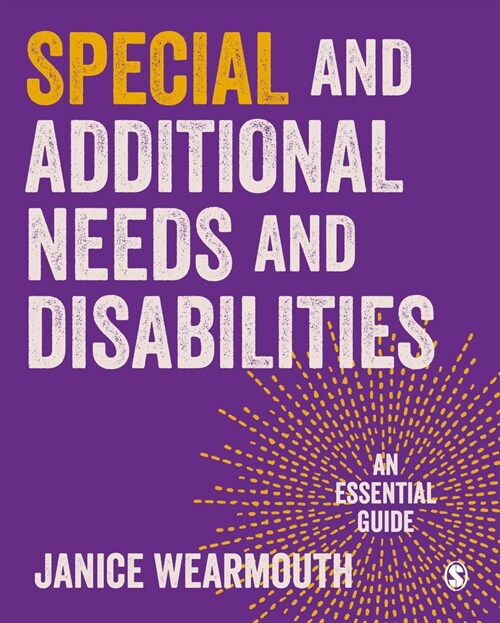 Special Educational and Additional Learning Needs : An Essential Guide (Hardcover)