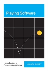 Playing software : homo ludens in computational culture
