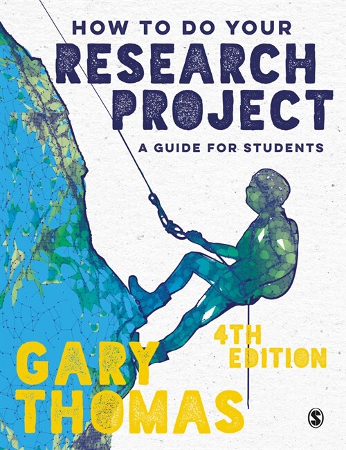 How to Do Your Research Project : A Guide for Students (Paperback, 4 Revised edition)