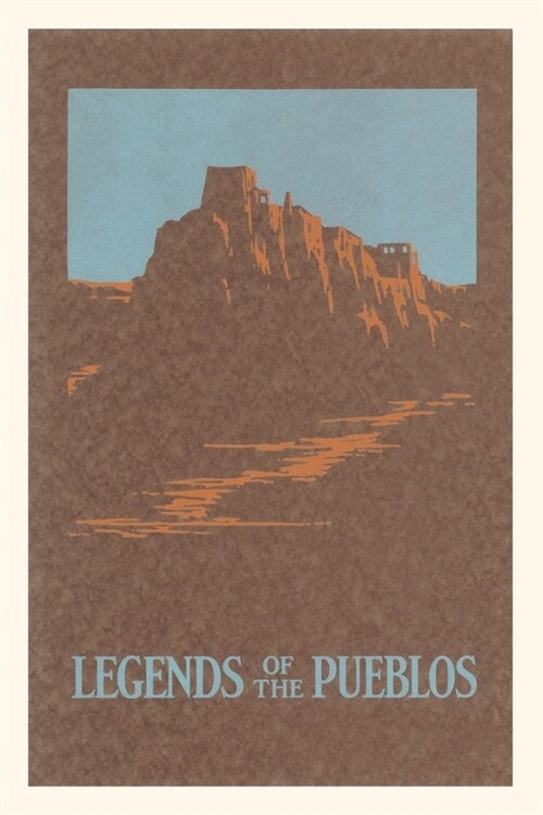 Vintage Journal Legends of the Pueblos (Paperback)