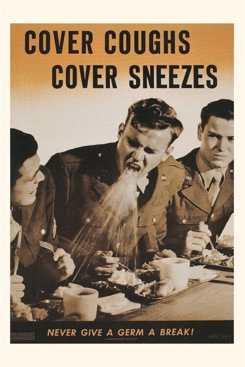 Vintage Journal Never Give A Germ A Break (Paperback)