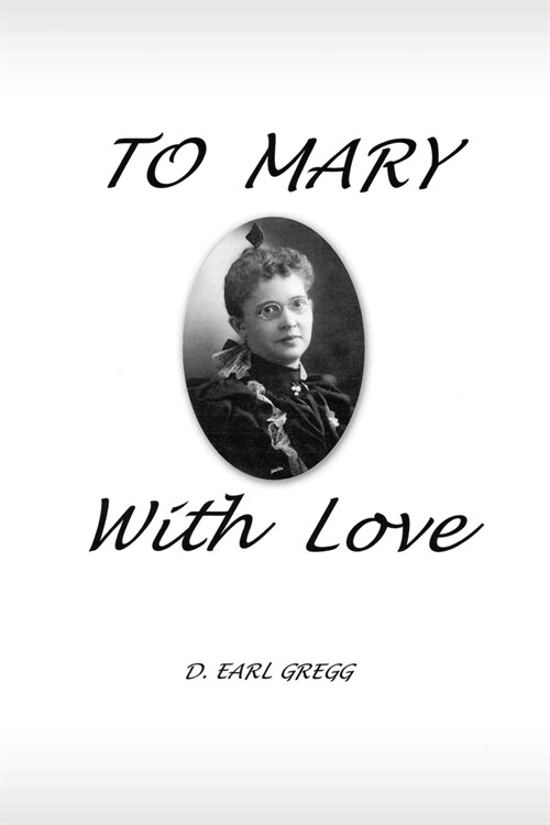 To Mary with Love (Paperback)