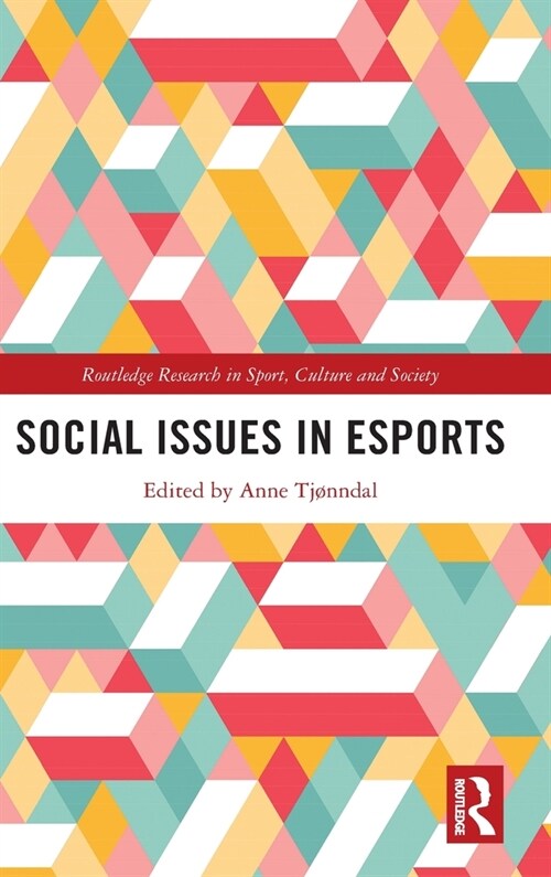Social Issues in Esports (Hardcover)