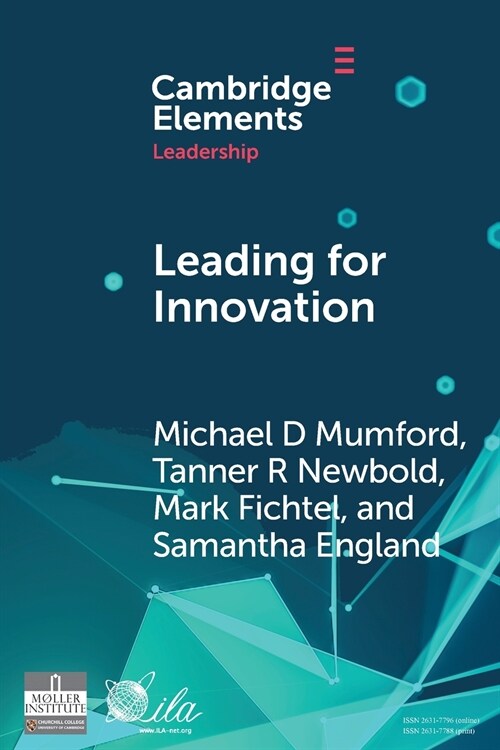 Leading for Innovation : Leadership Actions to Enhance Follower Creativity (Paperback)