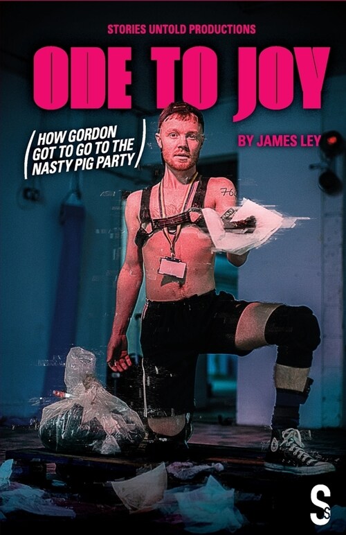 Ode to Joy (How Gordon Got to Go to the Nasty Pig Party) (Paperback)