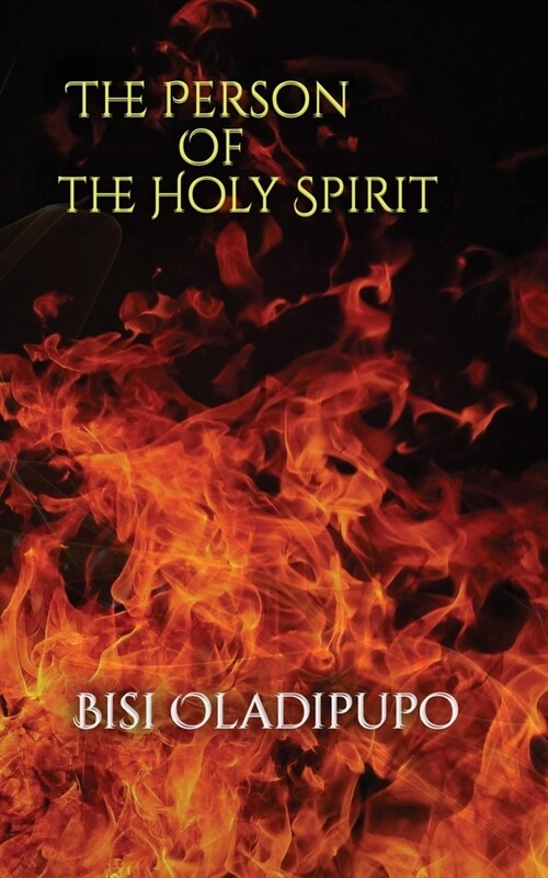 The Person of the Holy Spirit (Paperback)