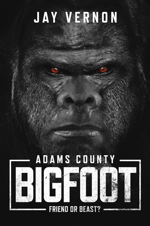 Adams County Bigfoot (Paperback)