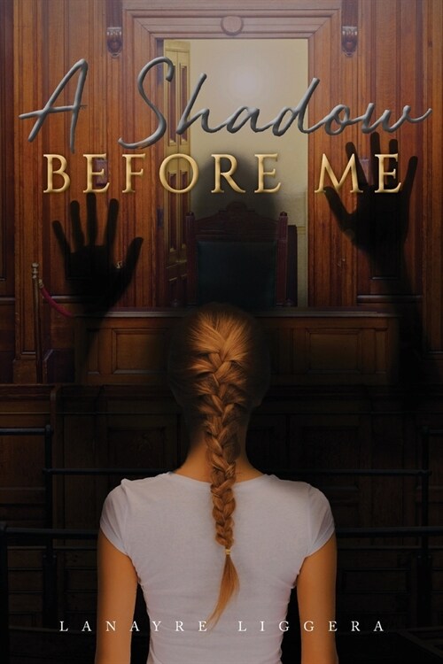 A Shadow Before Me (Paperback)