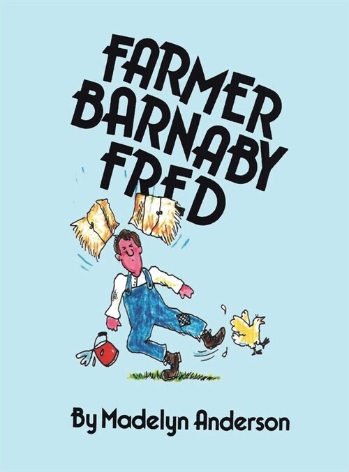 Farmer Barnaby Fred (Hardcover)