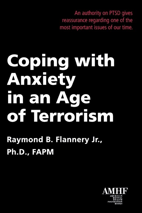 Coping with Anxiety in an Age of Terrorism (Paperback)