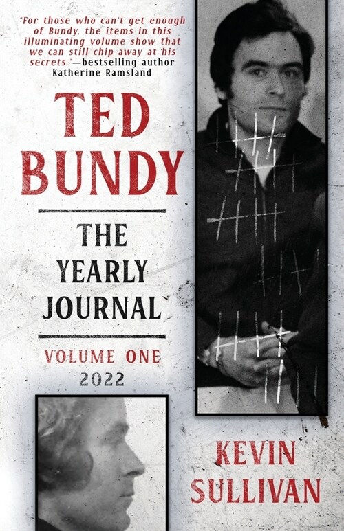 Ted Bundy: The Yearly Journal (Paperback)