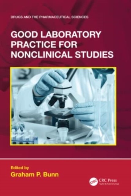 Good Laboratory Practice for Nonclinical Studies (Hardcover)
