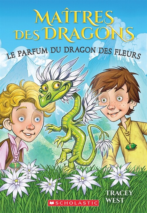 Ma?res Des Dragons: N?21 - Le Parfum Du Dragon Des Fleurs (Paperback)