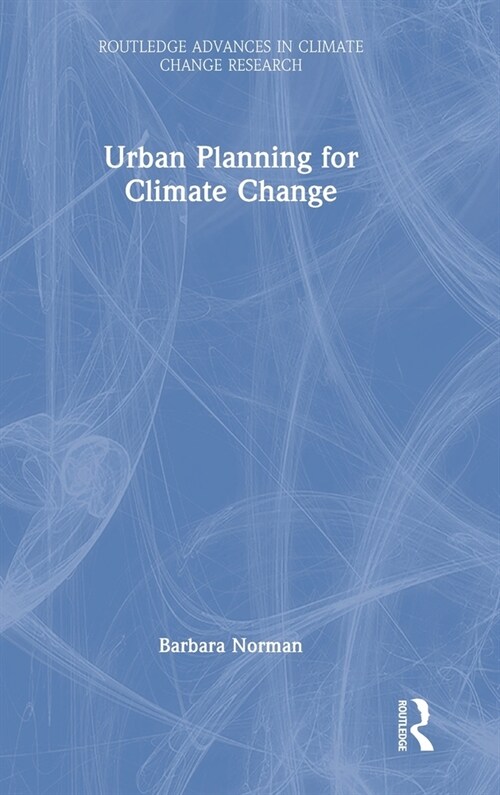 Urban Planning for Climate Change (Hardcover, 1)