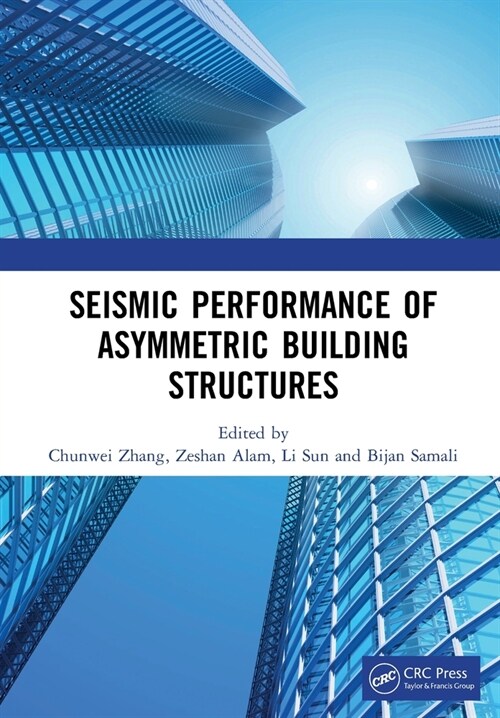 Seismic Performance of Asymmetric Building Structures (Paperback, 1)