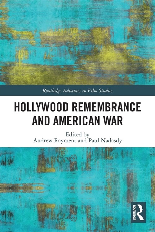 Hollywood Remembrance and American War (Paperback, 1)