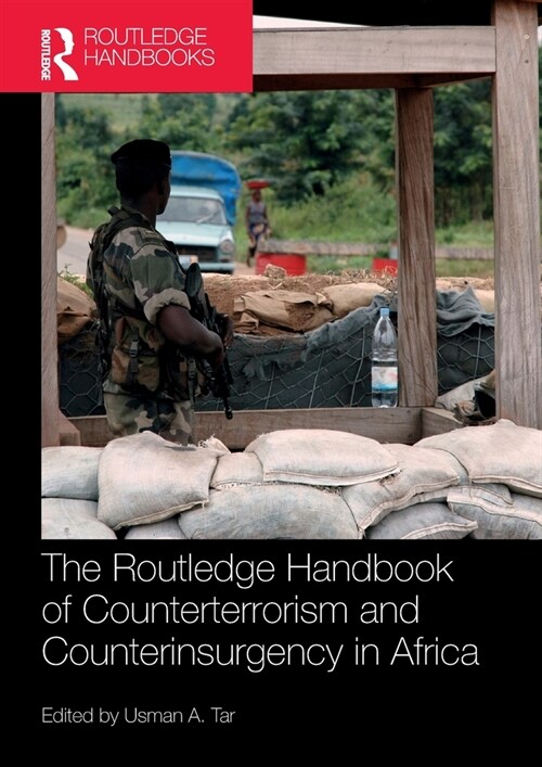 Routledge Handbook of Counterterrorism and Counterinsurgency in Africa (Paperback, 1)