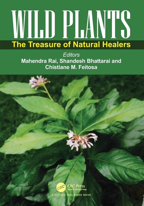 Wild Plants : The Treasure of Natural Healers (Paperback)