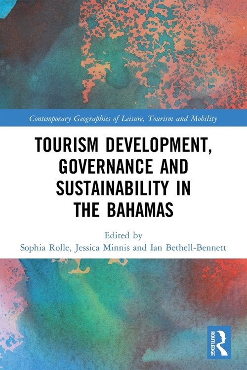 Tourism Development, Governance and Sustainability in The Bahamas (Paperback, 1)