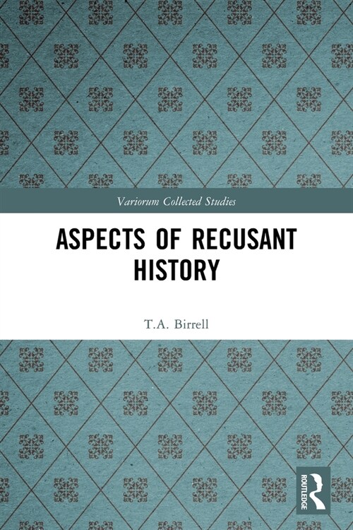 Aspects of Recusant History (Paperback, 1)