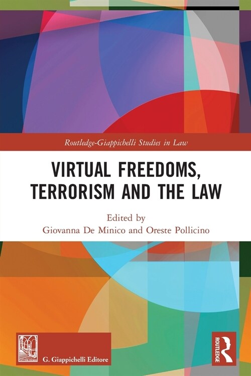 Virtual Freedoms, Terrorism and the Law (Paperback, 1)