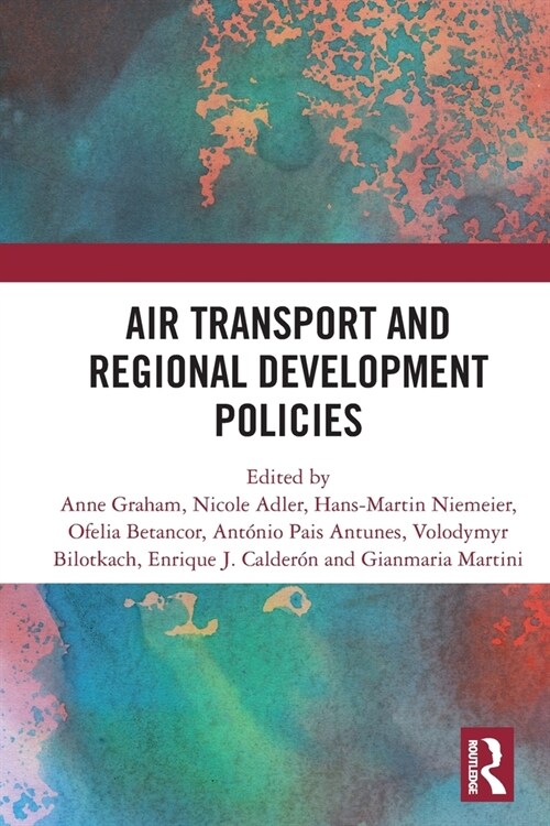Air Transport and Regional Development Policies (Paperback, 1)