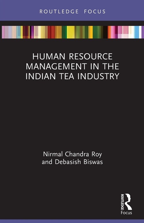 Human Resource Management in the Indian Tea Industry (Paperback, 1)