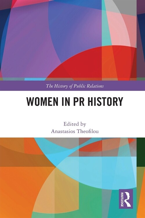 Women in PR History (Paperback, 1)