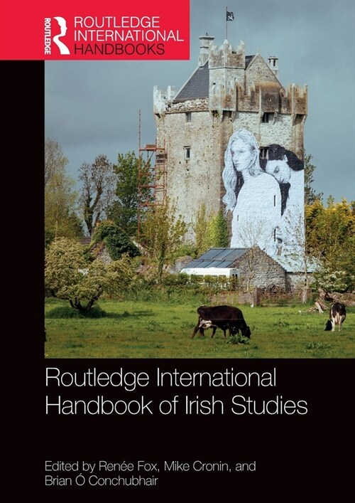 Routledge International Handbook of Irish Studies (Paperback, 1)