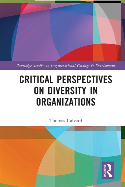 Critical Perspectives on Diversity in Organizations (Paperback, 1)