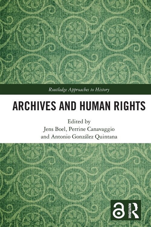 Archives and Human Rights (Paperback, 1)