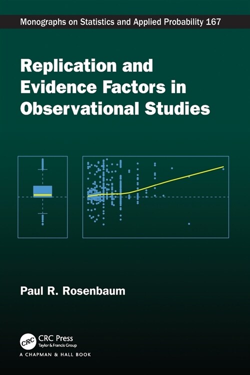 Replication and Evidence Factors in Observational Studies (Paperback, 1)