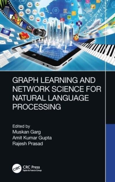 Graph Learning and Network Science for Natural Language Processing (Hardcover, 1)