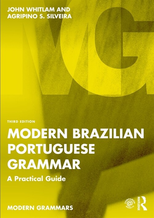 Modern Brazilian Portuguese Grammar : A Practical Guide (Paperback, 3 ed)