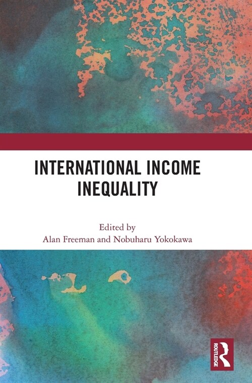 International Income Inequality (Hardcover, 1)