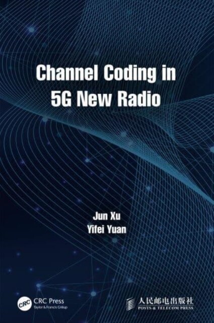 Channel Coding in 5G New Radio (Hardcover, 1)