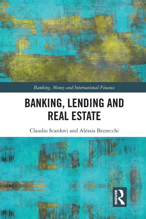 Banking, Lending and Real Estate (Paperback, 1)