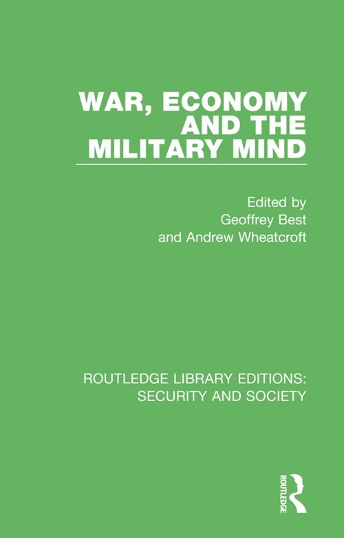 War, Economy and the Military Mind (Paperback, 1)