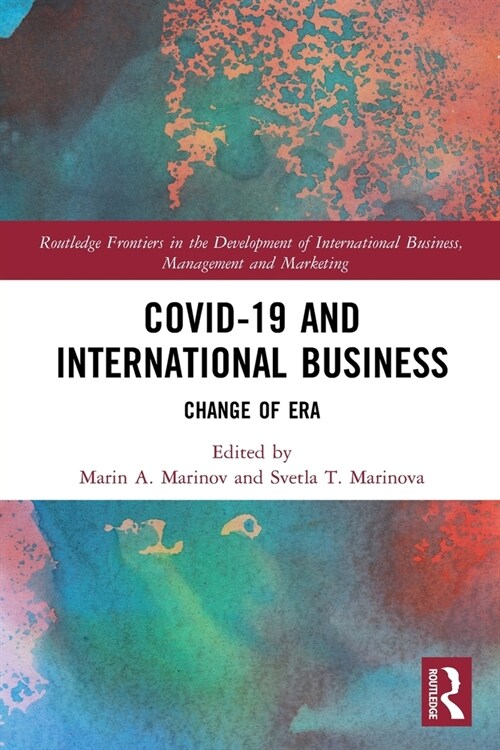 COVID-19 and International Business : Change of Era (Paperback)