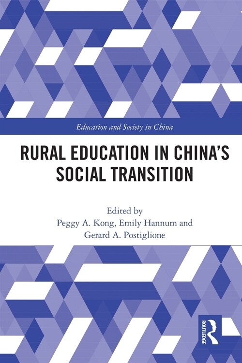 Rural Education in China’s Social Transition (Paperback)