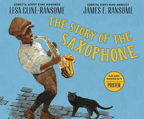 The Story of the Saxophone (Hardcover)