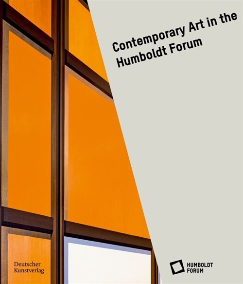 Contemporary Art at the Humboldt Forum (Hardcover)